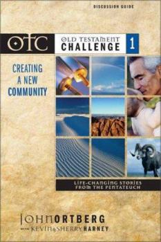 Paperback Old Testament Challenge: Creating a New Community (v. 1) -- Discussion Guide Book
