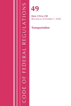 Paperback Code of Federal Regulations, Title 49 Transportation 178-199, Revised as of October 1, 2020 Book