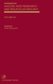 Hardcover Progress in Nucleic Acid Research and Molecular Biology: Volume 59 Book