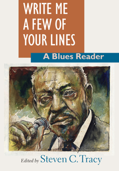 Paperback Write Me a Few of Your Lines: A Blues Reader Book