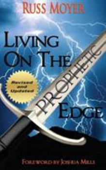 Paperback Living on the Prophetic Edge Book