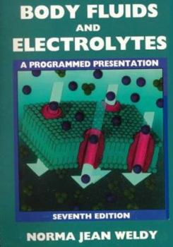 Paperback Body Fluids and Electrolytes: A Programmed Presentation Book