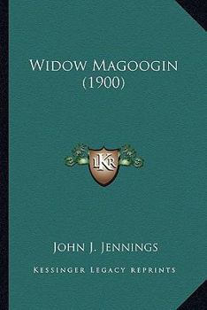 Paperback Widow Magoogin (1900) Book