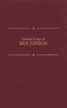 Hardcover Critical Essays on Ben Jonson Book