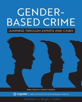 Paperback Gender-Based Crime: Learning Through Experts and Cases Book