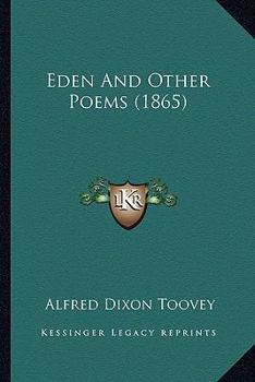 Paperback Eden And Other Poems (1865) Book