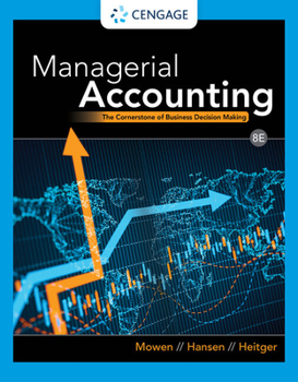 Hardcover Managerial Accounting: The Cornerstone of Business Decision Making Book