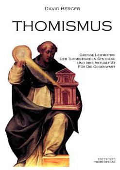 Paperback Thomismus. Große Leitmotive der thomistischen Synthese ... [German] Book