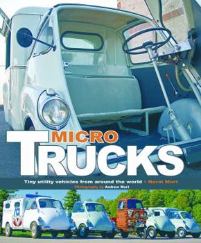 Paperback Micro Trucks: Tiny Utility Vehicles from Around the World Book