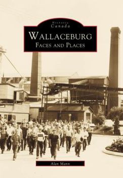 Paperback Wallaceburg:: Faces and Places Book