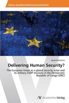 Paperback Delivering Human Security? Book