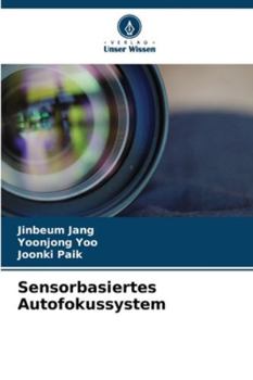 Paperback Sensorbasiertes Autofokussystem [German] Book