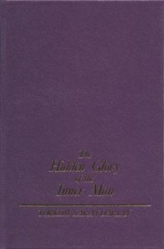 Paperback The Hidden Glory of the Inner Man Book
