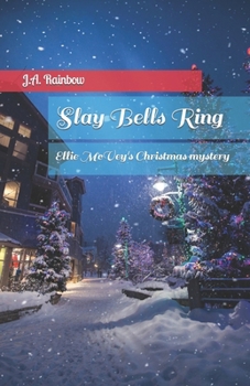 Paperback Slay Bells Ring: Ellie McVey's Christmas mystery Book