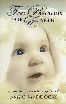 Paperback Too Precious for Earth Book