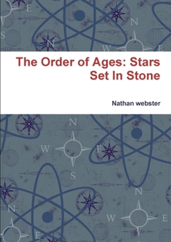 Paperback The Order of Ages: Stars Set In Stone Book