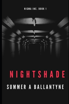 Paperback Nigma Inc. Book 1: Nightshade Book
