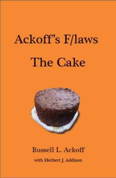 Hardcover Ackoff's F/Laws the Cake Book