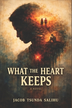 Paperback What the Heart Keeps Book