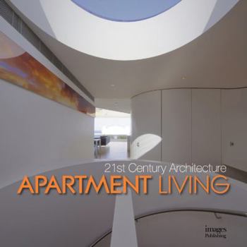 Hardcover 21st Century Architecture: Apartment Living Book