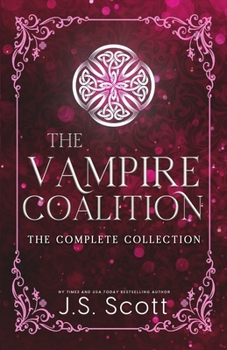 The Vampire Coalition: The Complete Boxed Set - Book  of the Vampire Coalition