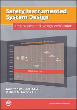 Paperback Safety Instrumented System Design: Techniques and Design Verification Book