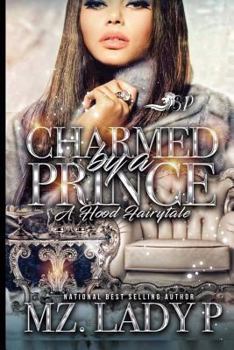 Paperback Charmed By a Prince: A Hood Fairytale Book