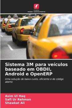 Paperback Sistema 3M para veículos baseado em OBDII, Android e OpenERP [Portuguese] Book