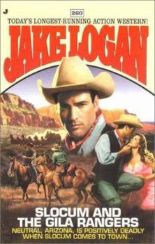 Slocum and the Gila Rangers - Book #260 of the Slocum