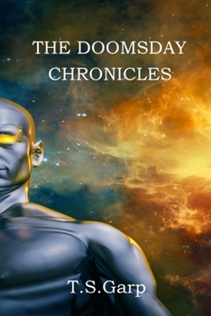 Paperback The Doomsday Chronicles Book