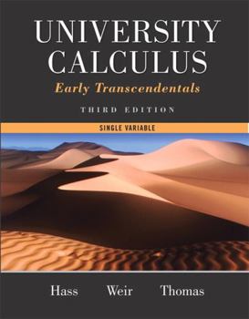 Paperback University Calculus: Early Transcendentals, Single Variable Book