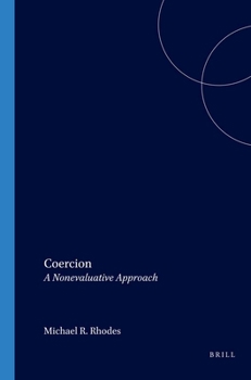 Paperback Coercion: A Nonevaluative Approach Book