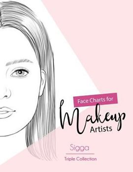 Face Charts for Makeup Artist: Sigga Triple Collection