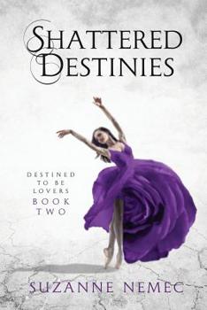 Paperback Shattered Destinies Book