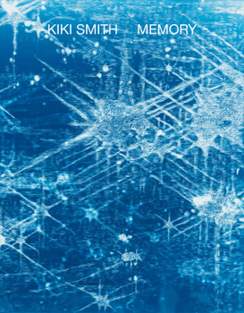 Paperback Kiki Smith: Memory Book