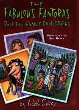 Hardcover Fabulous Fandoras #2, the Family Photographs: Book Two: Family Photographs Book