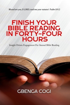 Paperback Finish Your Bible Reading in Forty-Four Hours Book