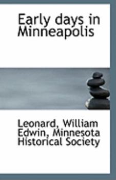 Early Days in Minneapolis