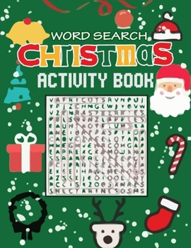 Paperback Word Search Christmas Activity Book: A Unique Christmas Word Search Activity Book With Funny Quotes For Christmas Fun Word Search Game (Volume 1) For Book