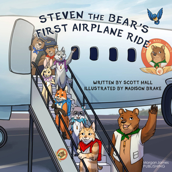 Hardcover Steven the Bear's First Airplane Ride Book