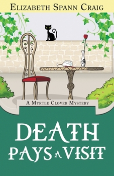Paperback Death Pays a Visit: A Myrtle Clover Cozy Mystery Book