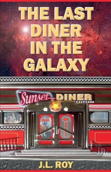 Paperback The Last Diner in the Galaxy Book