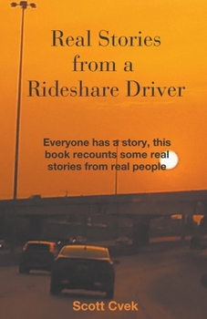 Paperback Real Stories from a Rideshare Driver Book
