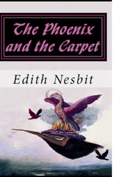 Paperback The Phoenix and the Carpet illustrated Book