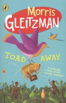 Toad Away - Book #3 of the Toad