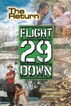 Return - Book #3 of the Flight 29 Down