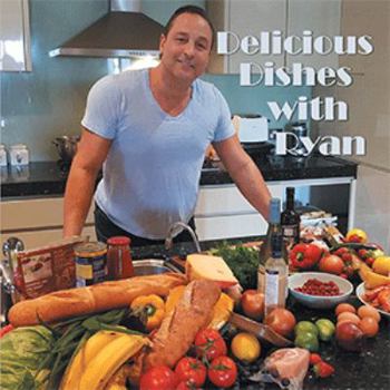 Paperback Delicious Dishes with Ryan Book