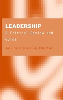 Hardcover Leadership: A Critical Review and Guide Book