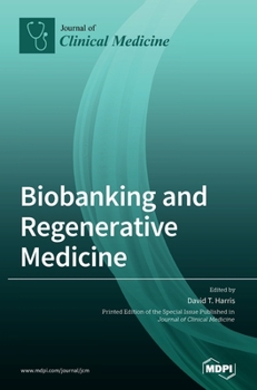 Hardcover Biobanking and Regenerative Medicine Book