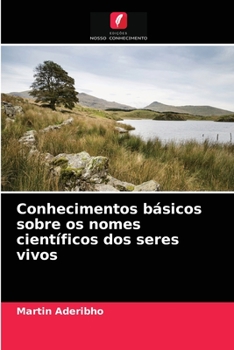 Paperback Conhecimentos básicos sobre os nomes científicos dos seres vivos [Portuguese] Book